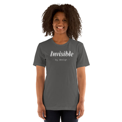 Invisible By Design T-Shirt | Funny Ghostwriter Gift | Front & Back Print Tee | Work Humor T-shirt