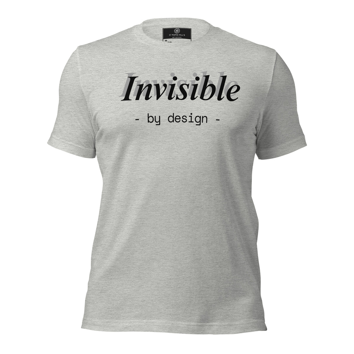 Heather gray t-shirt with italic serif 'Invisible' text and ghost echo effect, mono text '- by design -' below