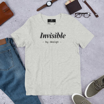 Invisible By Design T-Shirt | Funny Ghostwriter Gift | Front & Back Print Tee