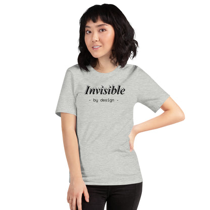 Invisible By Design T-Shirt | Funny Ghostwriter Gift | Front & Back Print Tee