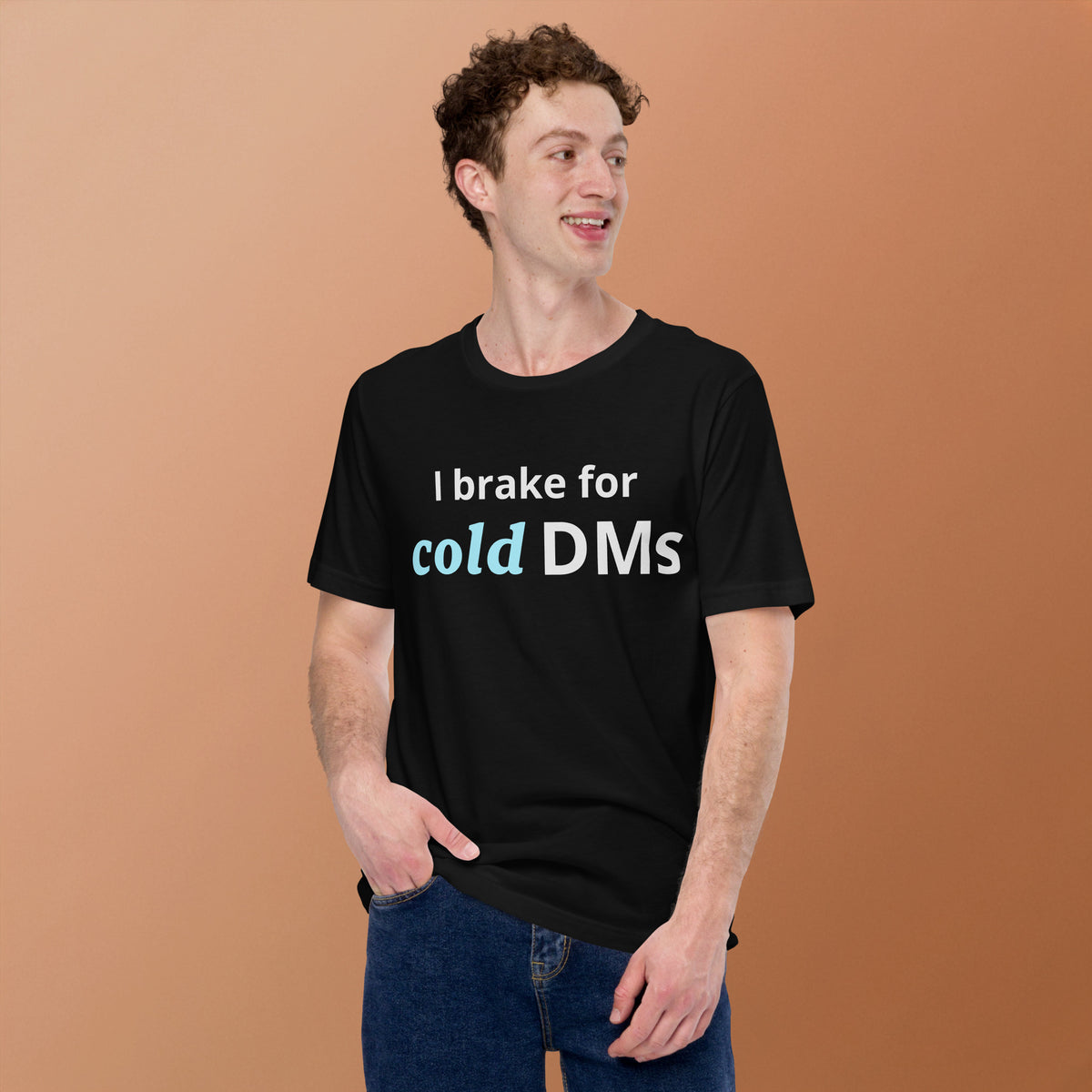 I Brake for Cold DMs T-Shirt | Funny Networking Humor Tee | Founder Gift | Investor Funny T-Shirt