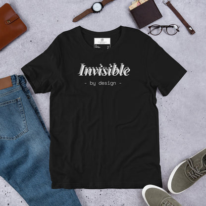 Invisible By Design T-Shirt | Funny Ghostwriter Gift | Front & Back Print Tee | Work Humor T-shirt