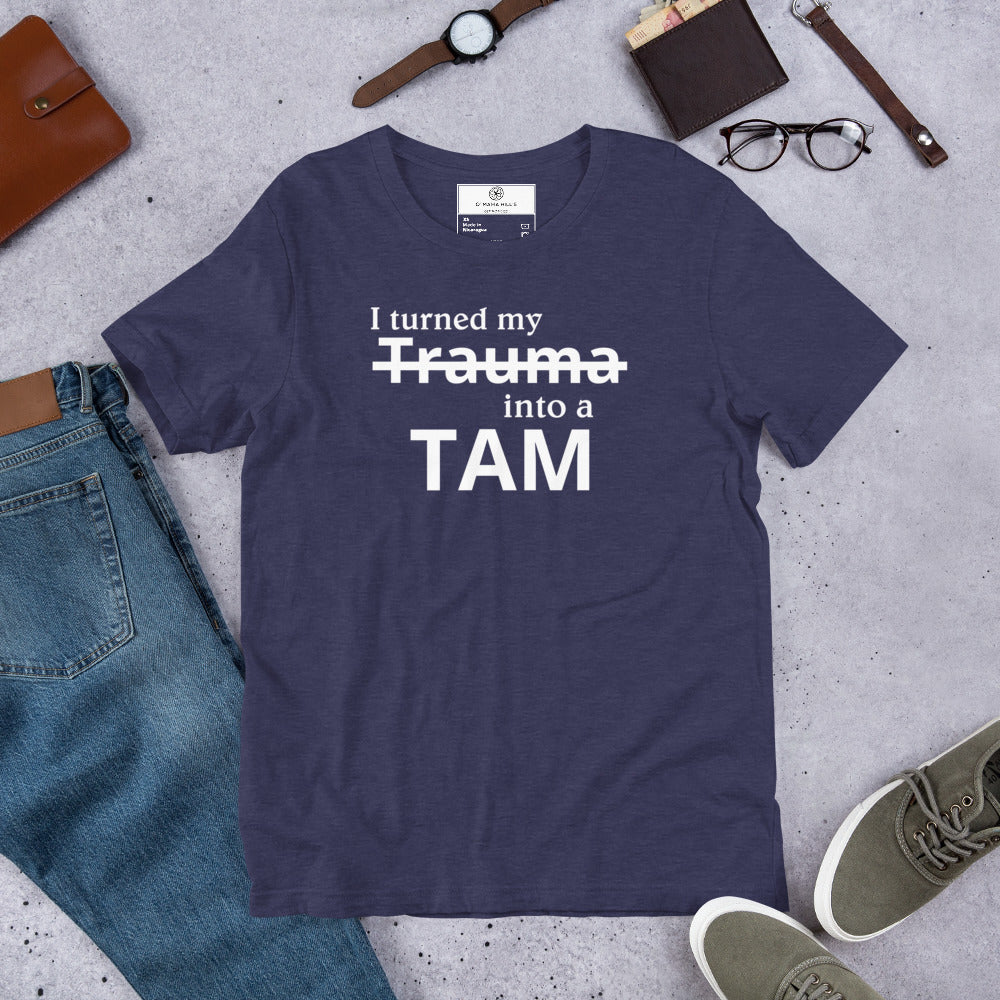 I Turned My Trauma Into a TAM T-Shirt | Funny Startup Founder Tee | Pitch Deck Humor