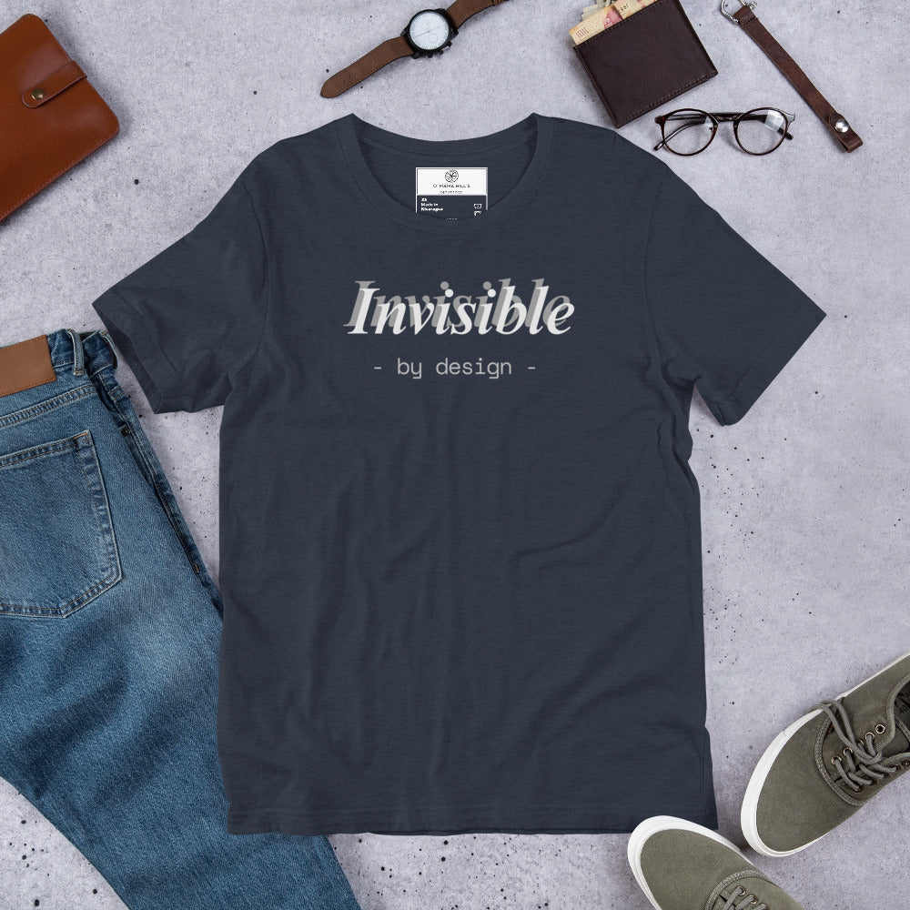 Invisible By Design T-Shirt | Funny Ghostwriter Gift | Front & Back Print Tee | Work Humor T-shirt