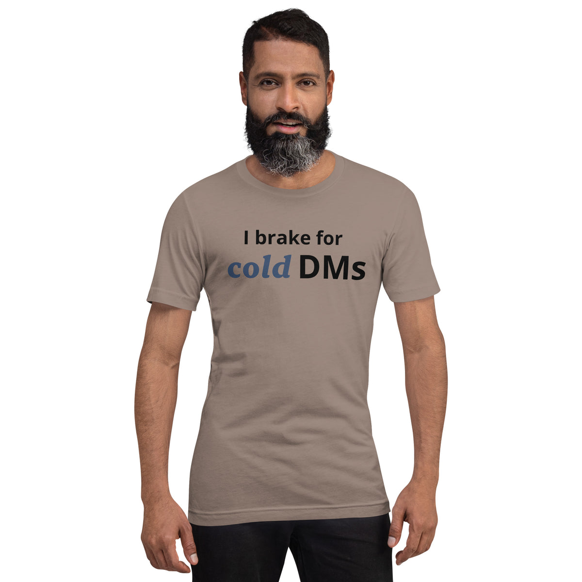 I Brake for Cold DMs T-Shirt | Funny Networking Tee | Founder & Investor Gift